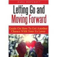 Letting Go and Moving Forward