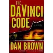 The Da Vinci Code A Novel