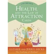 Health, and the Law of Attraction Cards A 60-Card Deck, plus Dear Friends card