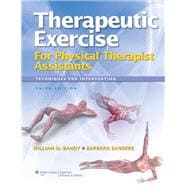 Therapeutic Exercise for Physical Therapy Assistants Techniques for Intervention
