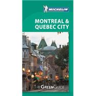 Michelin Green Guide Montreal & Quebec City