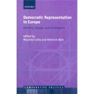 Democratic Representation in Europe Diversity, Change, and Convergence