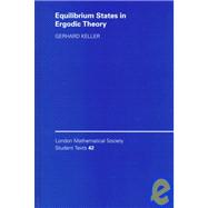 Equilibrium States in Ergodic Theory
