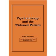 Psychotherapy and the Widowed Patient