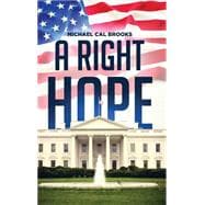 A Right Hope