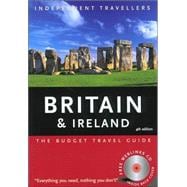 Independent Travellers Britain and Ireland 2005 : The Budget Travel Guide