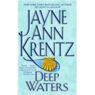 Deep Waters