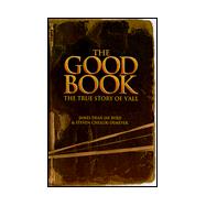 The Good Book: The True Story of Y'All