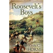 Roosevelt's Boys