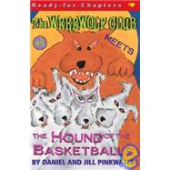 Werewolf Club Meets the Hound of the Basketballs