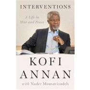 Interventions : A Life in War and Peace