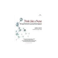 Think Like a Nurse: The Caputi Method for Learning Clinical Judgment (USA Version)