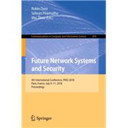 Future Network Systems and Security