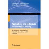 Applications and Techniques in Information Security