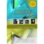 Geriatric Emergencies, Dynamic Lecture Series