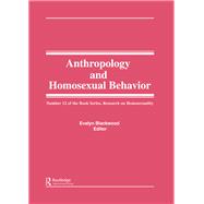 The Many Faces of Homosexuality: Anthropological Approaches to Homosexual Behavior