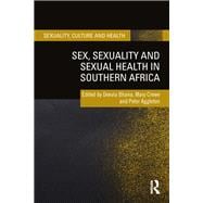 Sex, Sexuality and Sexual Health in Southern Africa