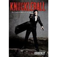 Knuckleball: The Uncertainties of a Life