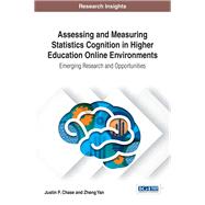 Assessing and Measuring Statistics Cognition in Higher Education Online Environments