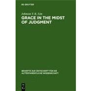 Grace in the Midst of Judgment