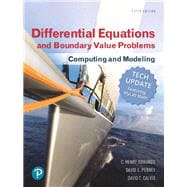 MyLab Math with Pearson eText -- 18 Week Standalone Access Card -- for Differential Equations and Boundary Value Problems Computing and Modeling, Tech Update
