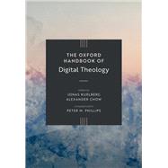 The Oxford Handbook of Digital Theology