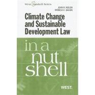 Climate Change and Sustainable Development Law in a Nutshell