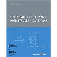 Summability Theory and its Applications
