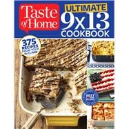 Taste of Home Ultimate 9X13 Cookbook