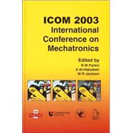 ICOM 2003 - International Conference on Mechatronics