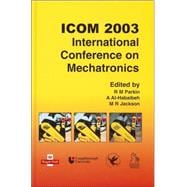 ICOM 2003 - International Conference on Mechatronics