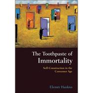 The Toothpaste of Immortality