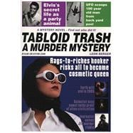 Tabloid Trash A Murder Mystery