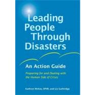 Leading People Through Disasters An Action Guide