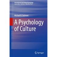 A Psychology of Culture