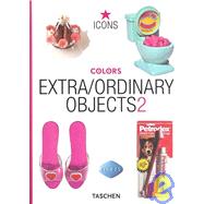 Extra/Ordinary Objects