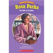 Easy Reader Biographies: Rosa Parks Bus Ride to Freedom
