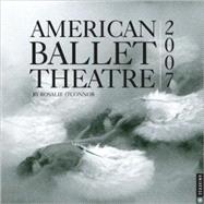 Amerian Ballet Theatre; 2007 Wall Calendar