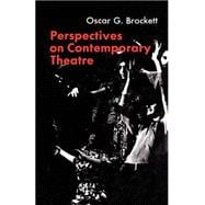 Perspectives on Contemporary Theatre