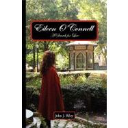 Eileen O’connell: A Search for Love