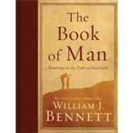 Book of Man : Readings on the Path to Manhood