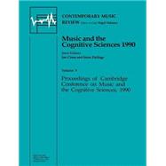 Music and the Cognitive Sciences 1990