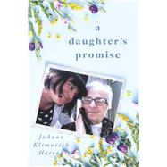 A Daughter's Promise