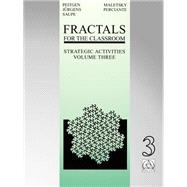 Fractals for the Classroom Vol. 3 : Strategic Activities