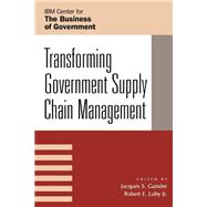 Transforming Government Supply Chain Management