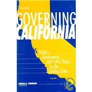 Governing California : Politics, Government, and Public Policy in the Golden State