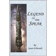 Legend of the Spear