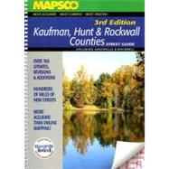 MAPSCO Kaufman, Hunt & Rockwall Counties Street Guide: Including Greenville & Rockwall