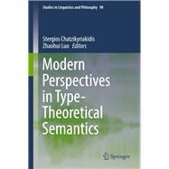 Modern Perspectives in Type-theoretical Semantics