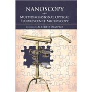 Nanoscopy and Multidimensional Optical Fluorescence Microscopy